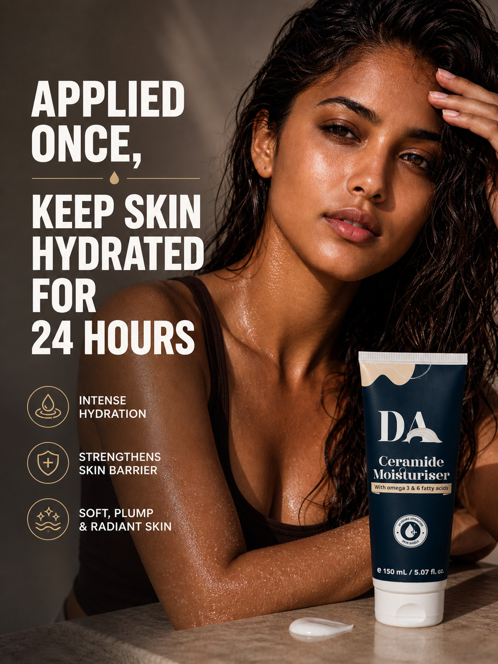 Moisturiser : Ceramides that lock in power, not just moisture.