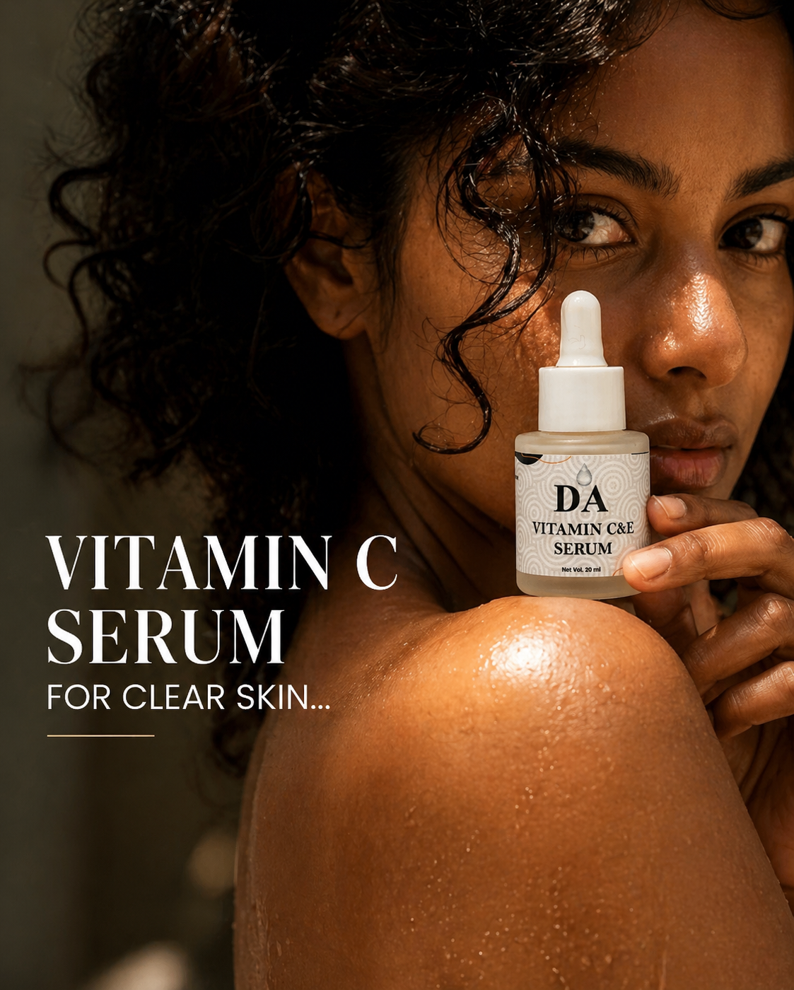 Vitamin C Serum : Brighter Skin, Bolder You